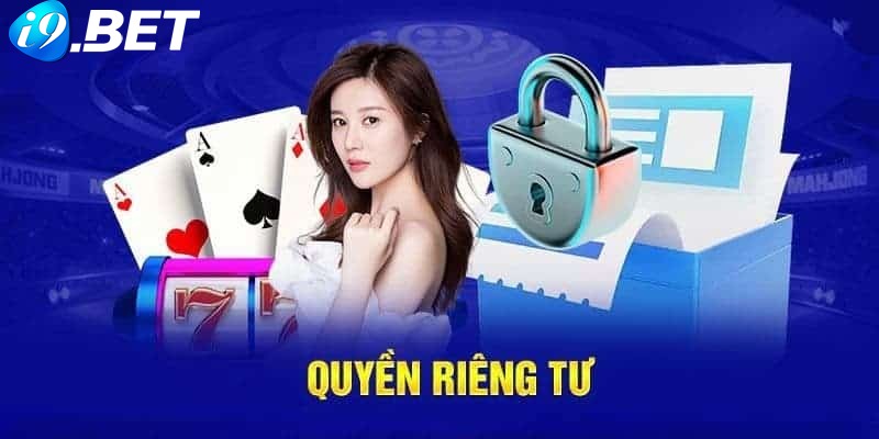 Quyền riêng tư tại hệ thống nhà cái là gì?